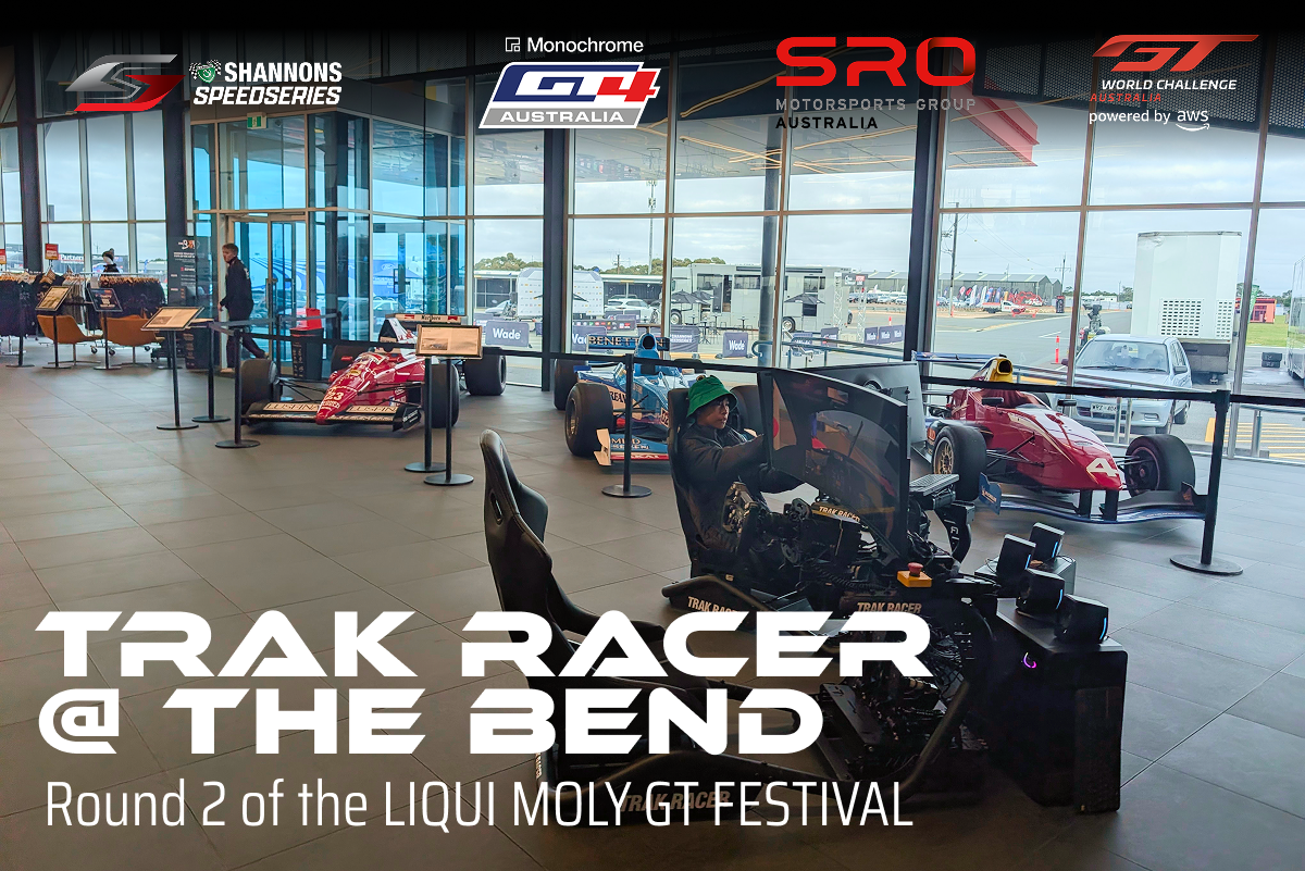 Trak Racer at The Bend for the LIQUI MOLY GT FESTIVAL Round 2
